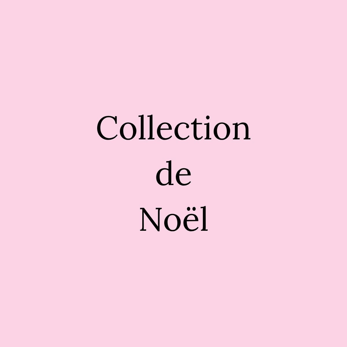 Collection de Noël